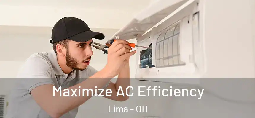  Maximize AC Efficiency Lima - OH
